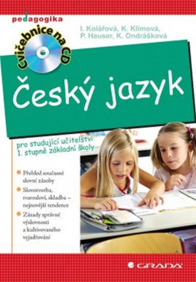 Český jazyk - pro studující učitelství 1. stupně základní školy