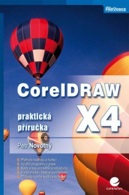 CorelDRAW X4 - praktická příručka
