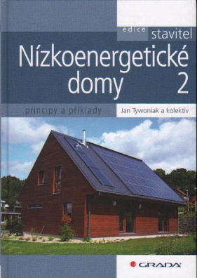 Nízkoenergetické domy 2 - Principy a příklady