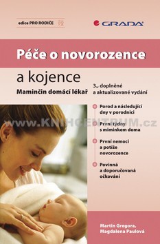 Péče o novorozence a kojence - Maminčin domácí lékař, 3. vydání