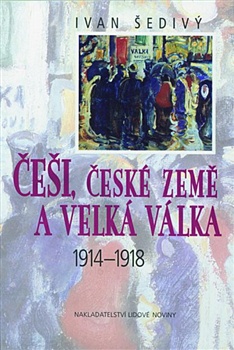 Češi, české země a velká válka 1914-1918, 2. vydání