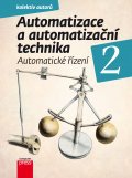 Automatizace a automatizační technika, automatické řízení 2
