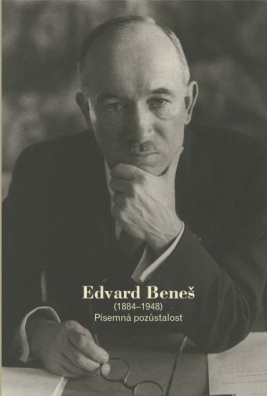 Edvard Beneš (1884-1948). Písemná pozůstalost