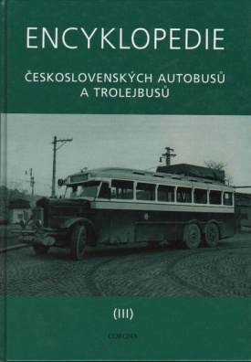 Encyklopedie československých autobusů a trolejbusů III.