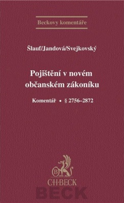 Pojištění v novém občanském zákoníku. Komentář