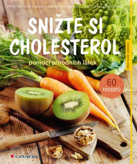 Snižte si cholesterol - pomocí přírodních látek