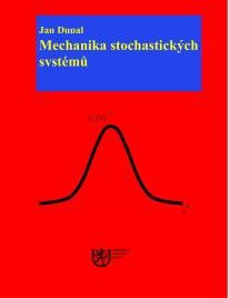 Mechanika stochastických systémů