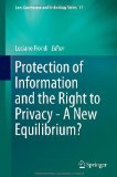 Protection of Information and the Right to Privacy: A New Equilibrium?