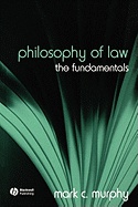 Philosophy of Law: The Fundamentals