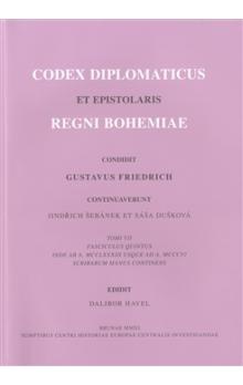 Codex diplomaticus et epistolaris regni Behemiae