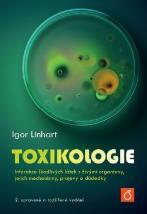 Toxikologie - Interakce škodlivých látek s živými organismy, 2.vydání