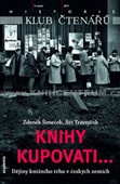 Knihy kupovati... dějiny knižního trhu v českých zemích