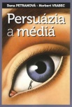 Persuázia a médiá