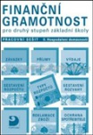 Finanční gramotnost pro 2. stupeň ZŠ - pracovní sešit - Hospodaření domácnosti