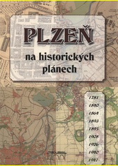 Plzeň na historických plánech