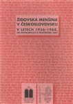 Židovská menšina v Československu v letech 1956 - 1968