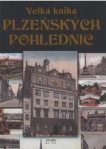 Velká kniha plzeňských pohlednic