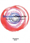 Sociální konflikty. Sociologická a andragogická perspektiva