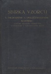 Sbírka vzorů k obchodnímu a společenstevnímu rejstříku ,lodnímu rejstříku