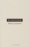 Karásek - Duch a jsoucno