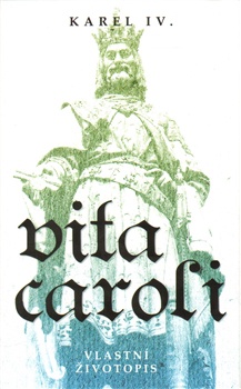 Vita Caroli - Vlastní životopis