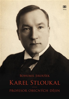 Karel Stloukal - Profesor obecných dějin