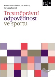 Trestněprávní odpovědnost ve sportu