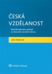 Česká vzdělanost. Multidisciplinární pohled na fenomén národní kultury