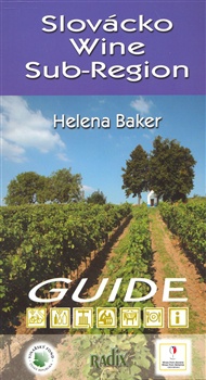 Slovácko Wine Sub-Region Guide
