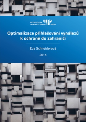 Optimalizace přihlašování vynálezů k ochraně do zahraničí