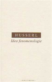 Husserl - Idea fenomenologie