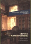 Francouzské tisky v arcibiskupské zámecké knihovně v Kroměříži - Literatura s duchovní tematikou